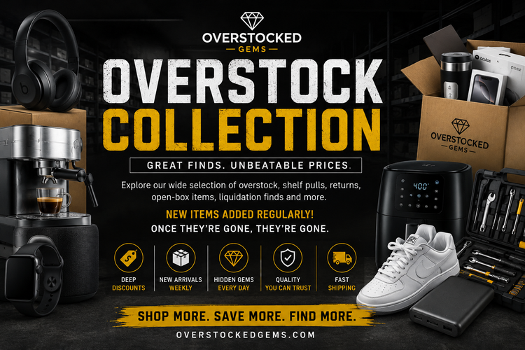 Shop Our OverStock Items